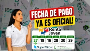 fecha de pago de Renta Joven
