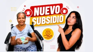 subsidio de Prosperidad Social para discapacitados