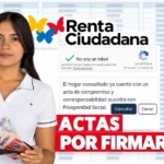 Beneficiarios sin acta de Renta Ciudadana firmada.