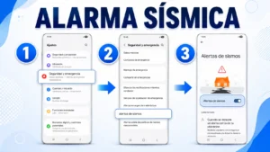 Pasos para activar la alerta sísmica.