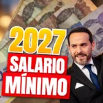 En cuánto quedará el salario mínimo 2027